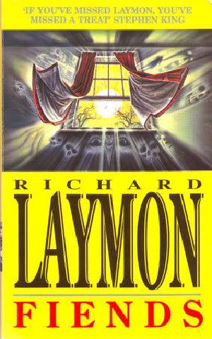 [Richard Laymon Collection 13] • Fiends